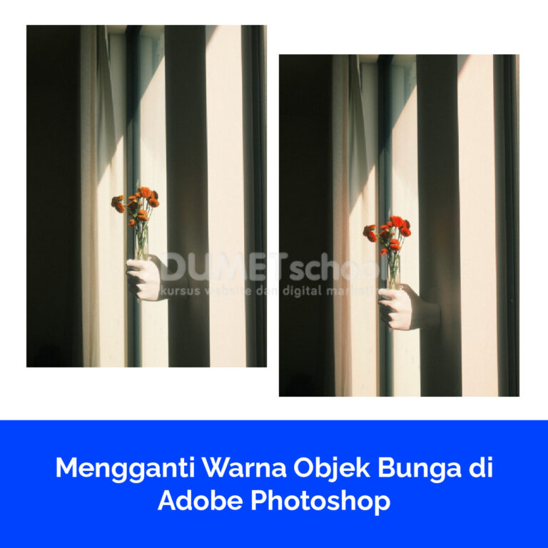 Mengganti Warna Objek Bunga di Adobe Photoshop