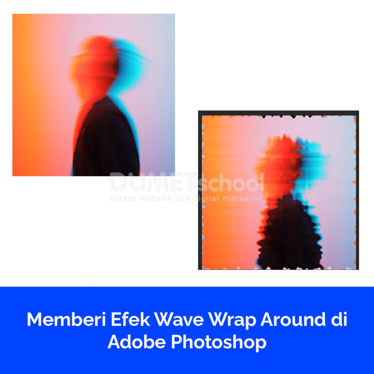 Memberi Efek Wave Wrap Around di Adobe Photoshop