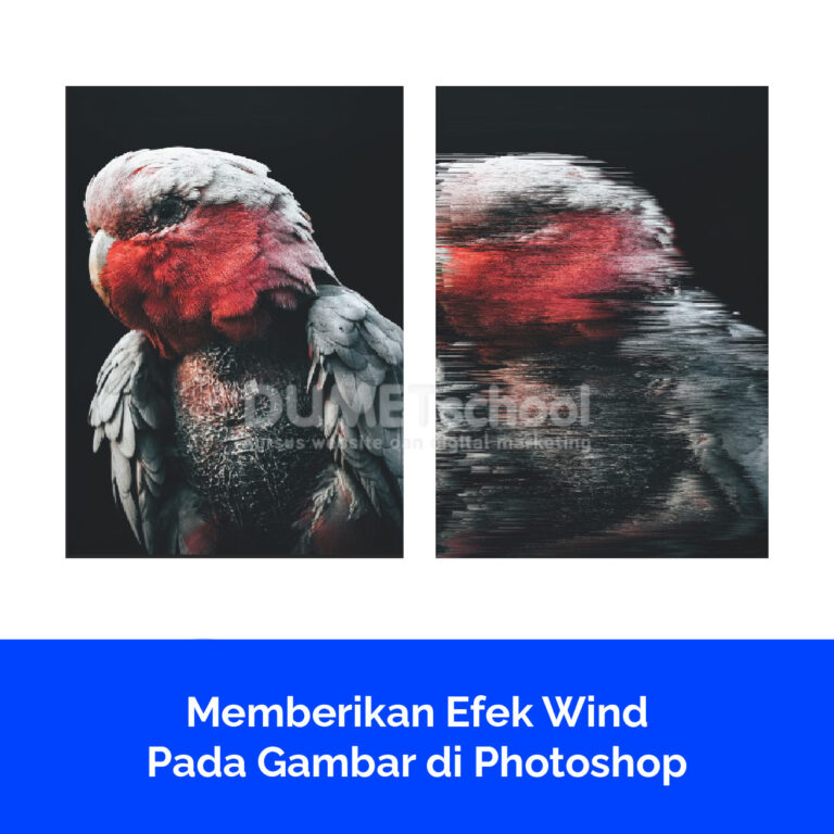 Memberikan Efek WindPada Gambar di Photoshop