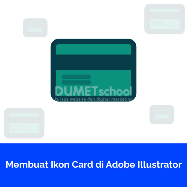 Membuat Ikon Card di Adobe Illustrator