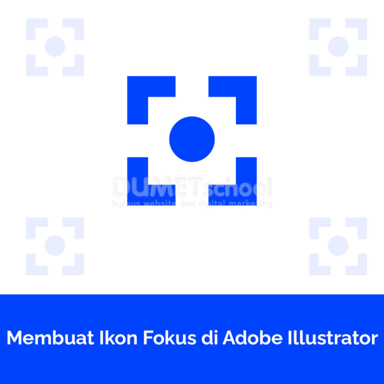 Membuat Ikon Fokus di Adobe Illustrator
