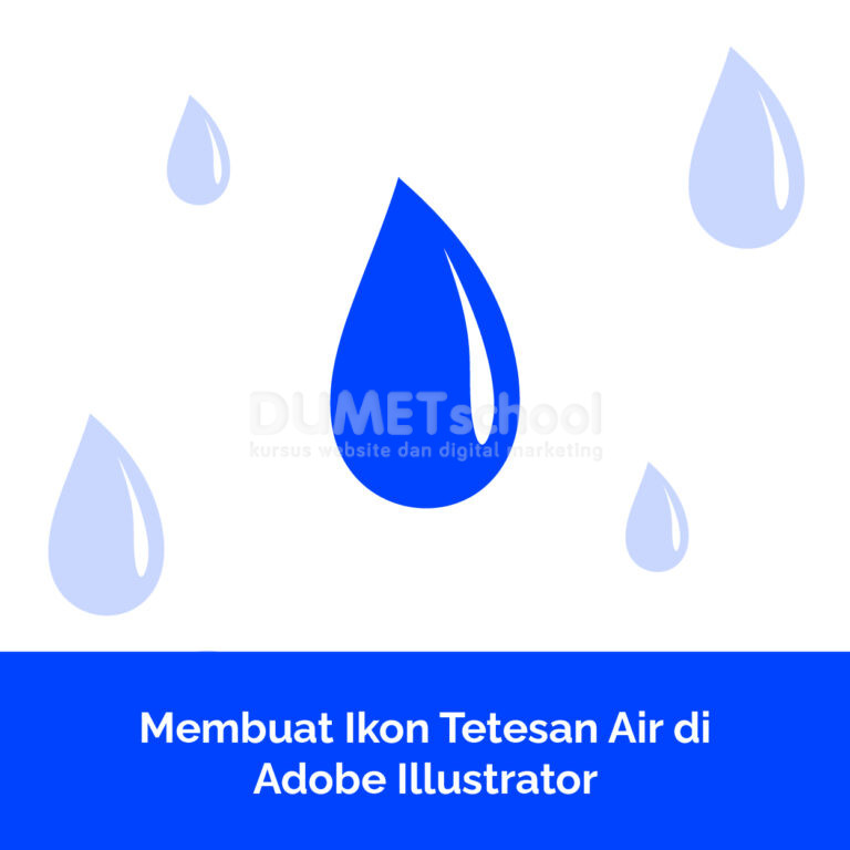 Membuat Ikon Tetesan Air di Adobe Illustrator