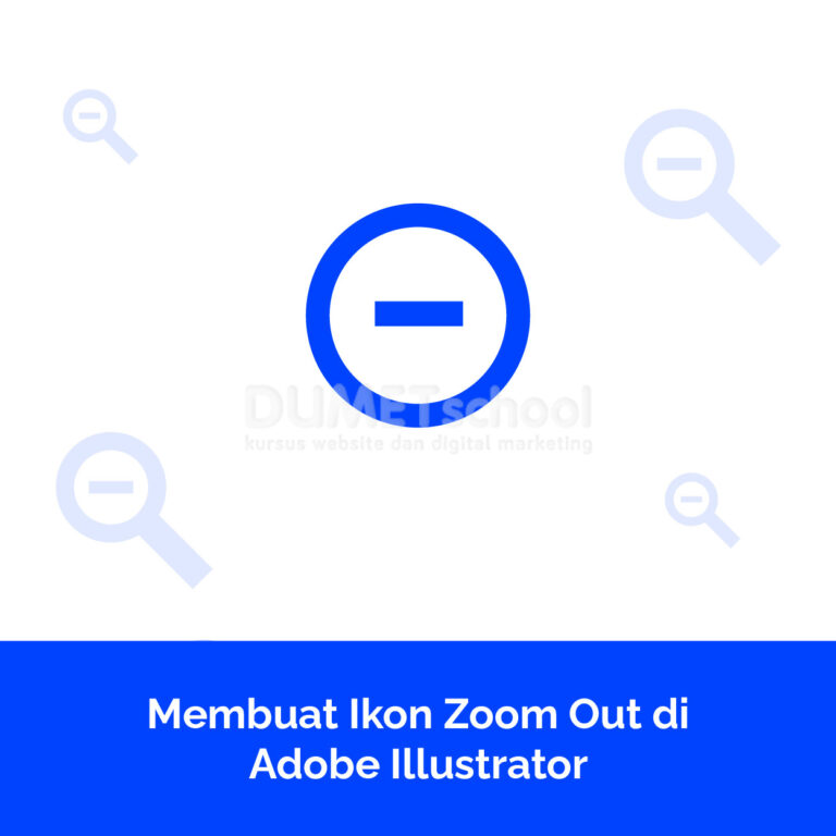 Membuat Ikon Zoom Out di Adobe Illustrator