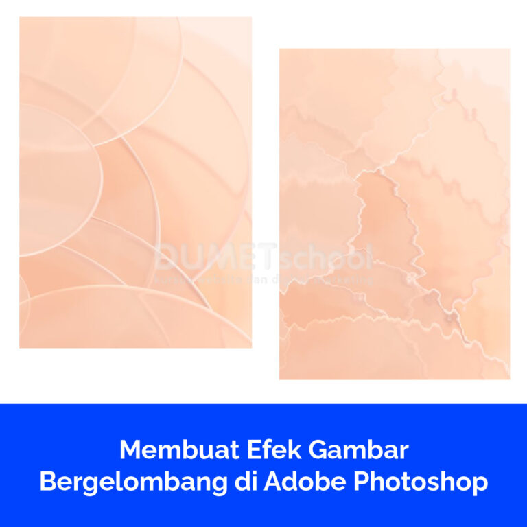 Membuat Efek Gambar Bergelombang di Adobe Photoshop