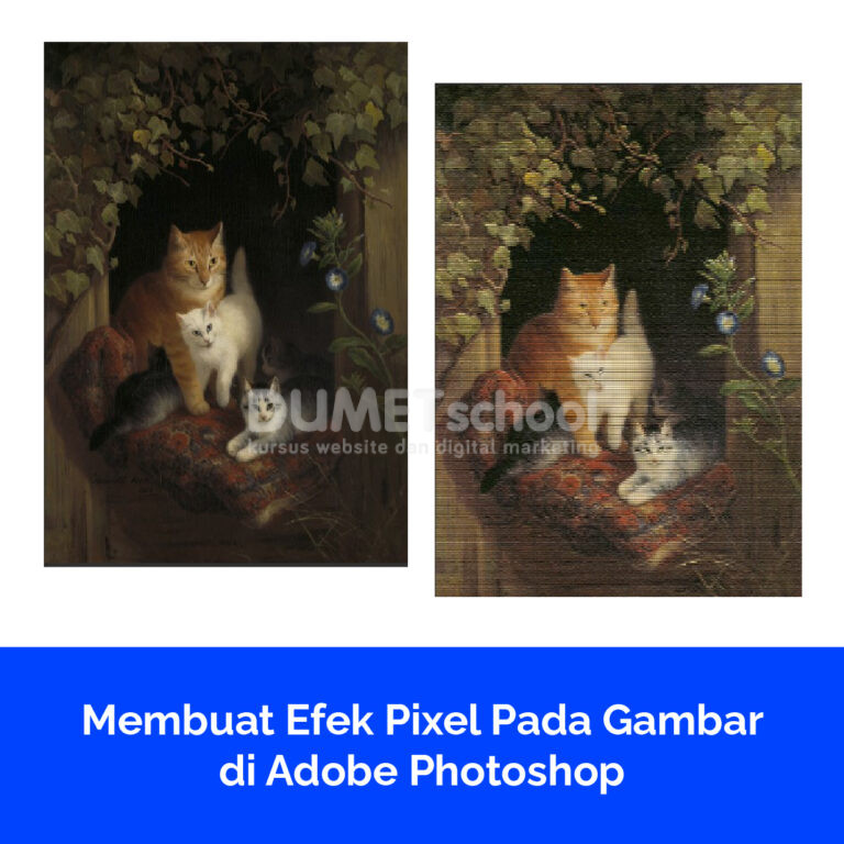 Membuat Efek Pixel Pada Gambar di Adobe Photoshop