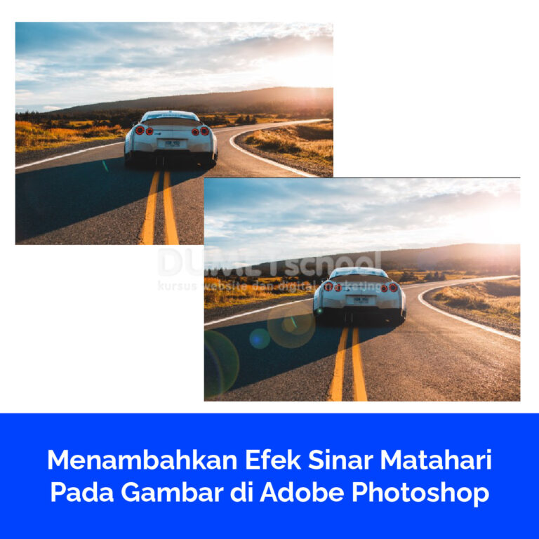 Menambahkan Efek Sinar Matahari Pada Gambar di Adobe Photoshop