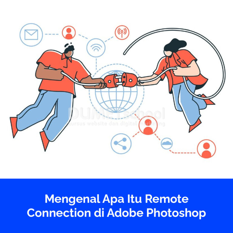 Mengenal Apa Itu Remote Connection di Adobe Photoshop
