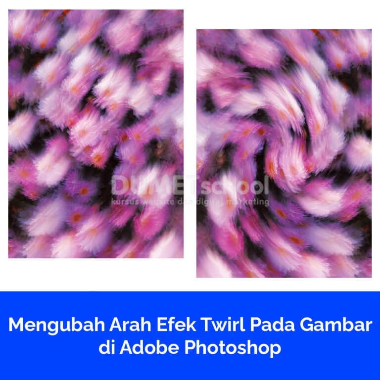 Mengubah Arah Efek Twirl Pada Gambar di Adobe Photoshop