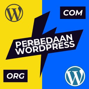 Perbedaan WordPress.org dan WordPress.com