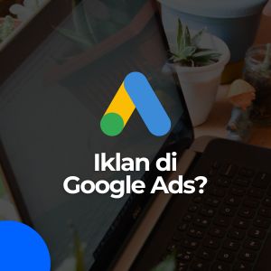 pengaruh google ads