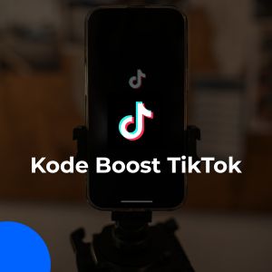 kode boost tiktok